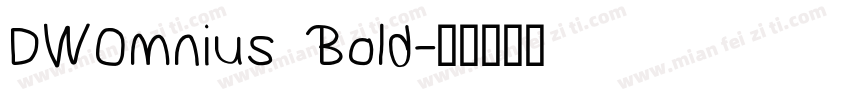 DWOmnius Bold字体转换